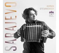 Goran Stevanovich - Goran Stevanovich:Sarajevo