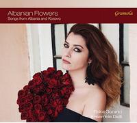 Goranci, Flaka – Albanian Flowers: Lieder aus Albanien & dem Kosovo