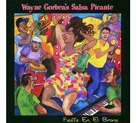 Gorbea, Wayne - Fiesta en el Bronx
