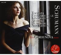 Gorbunova, Ada - Schumann. Toccata, Fantasiestucke, Kinderszenen, Arabeske, Humoreske