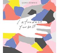 Gord Downie – Introduce Yerself