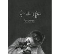 Gorda y fea: 21 (Iluminados)