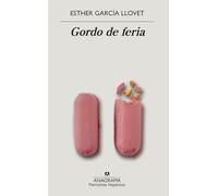 Gordo de feria: 659 (Narrativas hispánicas)
