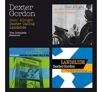Dexter Gordon - Doin' Allright + Dexter Calling + Landslide