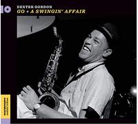 Gordon Dexter - Go! (+ a Swingin' Affair)