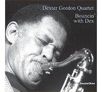 Gordon,Dexter Quartet - Bouncin' With Dex [Vinilo]