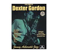 Gordon, Dexter - Volume 82: Dexter Gordon (with Free Audio CD): Swingin' Hard-Bop Play-A-Long Book/CD Set (Jamey Aebersold Play-A-Long Series)