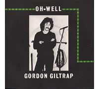 Gordon Giltrap - Oh Well