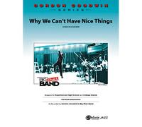 Gordon Goodwin-Why We Can't Have Nice Things-Jazz Ensemble