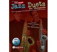 Gordon Goodwin's Big Phat Jazz Saxophone Duets: 10 New Duet Arrangements (Jazz Duet)