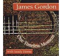 Gordon, James - One Timeless Moment