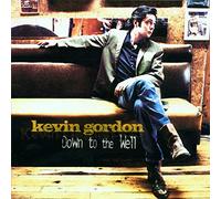 Gordon, Kevin - Down to the Well