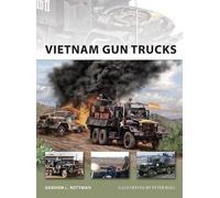 Gordon L. Rottman Vietnam Gun Trucks (Tapa blanda) (Importación USA)