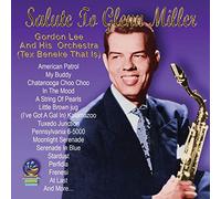 Gordon Lee - Salute To Glenn Miller