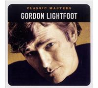 Gordon Lightfoot - Classic Masters