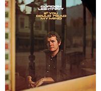 Gordon Lightfoot - If You Could Read My Mind (Limited Edition, 180 Gram Vinyl)