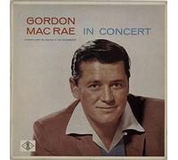 Gordon MacRae - In Concert