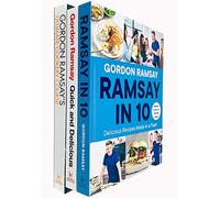 Gordon Ramsay Quick & Delicious, Ramsay en 10, conjunto de colección de 3 libros del curso de cocina definitivo