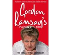 Gordon Ramsayas Playing With Fire