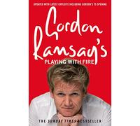 Gordon Ramsay – Jugando con fuego – La autobiografía sin concesiones del chef estrella – Harper