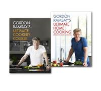 Gordon Ramsay's Ultimate Cookery Collection 2 Books Set, (Gordon Ramsay's Ultimate Cookery Course & Gordon Ramsay's Ultimate Home Cooking)