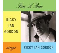 Gordon, Ricky Ian - Bric-A-Brac