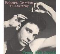 Gordon, Robert - FRESH FISH SPECIAL LP (VINYL) US PRIVATE STOCK 1978