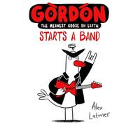Gordon inicia una banda: el ganso más malvado del mundo