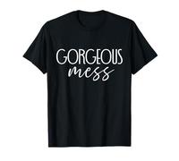 Gorgeous Mess Camiseta