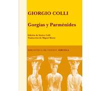 Gorgias y Parménides: 72 (Biblioteca de Ensayo / Serie mayor)
