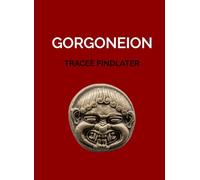 Gorgoneion: The modern existence of the immortal Gorgons, Stheno and Euryale, following the death of their mortal sister, Medusa.