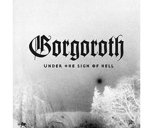 Gorgoroth - Under the sign of hell [Vinilo]