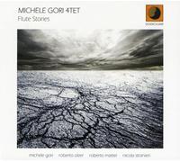 Gori Michele 4tet - Flute Stories
