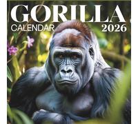 Gorilla Calendar 2026: Wildlife Photography of Majestic Gorillas in Nature
