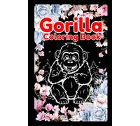GORILLA: COLORING BOOK