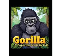 Gorilla Coloring Book: Majestic Jungle Giants for Relaxation and Creativity