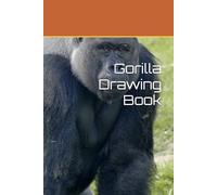 Gorilla Drawing Book