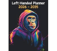 Gorilla Left Handed Planner: 10 Year Monthly | Large 120 Month Calendar | Gift For People Who Love Safari Animals, Primate Lovers | Ideal for ... and Busy Individuals | 8.5 x 11 Inches | v1