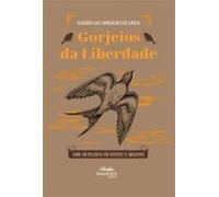 Gorjeios Da Liberdade (ebook)