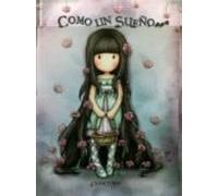 Gorjuss: Como Un Sueño