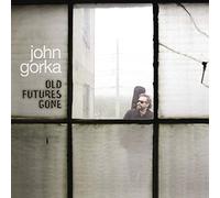 Gorka,John - Old Futures Gone