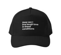 Gorra de béisbol ¿Cómo Puedo Vivir, reír y amar en Estas Condiciones? Sombrero de Sol Negro de algodón para Picnic.