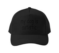 Gorra de béisbol Mi Perro es Autista y no Hay Nada Que Puedas Hacer al respecto. Gorro Transpirable de Ciclismo de algodón Negro.