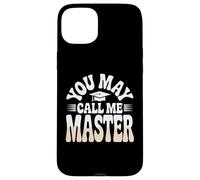Gorra de graduación Mastered it You May Call Me Master 2025 Carcasa para iPhone 15 Plus