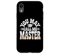 Gorra de graduación Mastered it You May Call Me Master 2025 Carcasa para iPhone XR