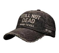 Gorra «Still Not Dead» (Todavía No Estoy Muerto) Gorra Difícil De Matar Gorra Ajustable Con Frase Divertida Gorra De Béisbol Desgastada Negra, Gorras Difíciles De Matar, Gorra Divertida (1pcs)