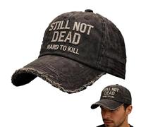 Gorra todavía no muerta, sombrero difícil de matar, sombrero retro no muerto todavía, gorra de béisbol humorística ajustable con dicho divertido, imposible de romper, sombrero vintage para (1pcs)