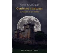 GORRIONES Y HALCONES | Carmen Blanco Sanjurjo