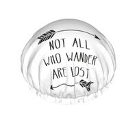 Gorro de ducha impermeable de doble capa con estampado "Not All Who Wander Are Lost" para mujeres y hombres, reutilizable, banda elástica
