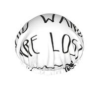 Gorro de ducha reutilizable con estampado "Not All Who Wander Are Lost", gorro de baño de doble capa, mantiene el cabello seco, se adapta a todas las cabezas
